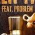 Rich Homie Quan Walk Thru Ft Problem Clean