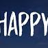 Happy Happy Happy Lyrics TikTok Song