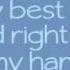 Travis Tritt Best Of Intentions Lyrics