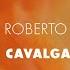 Roberto Carlos Cavalgada Áudio Oficial
