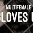 GLOVES UP MULTIFEMALE