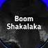 DJ Skrillex JR Boom Shakalaka