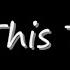 Six Part Invention All This Time With Lyrics
