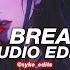 Soaked X Break The Ice Shy Smith Britney Spears Edit Audio