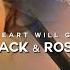 Jack Rose My Heart Will Go On Their Story Titanic