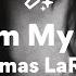 Thomas LaRosa Scream My Name Lyrics