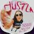 HUSTLR BOONG Bootleg Will Sparks Joel Fletcher Luciana