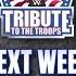 Don T Miss WWE Tribute To The Troops Next Week On USA Network