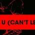 Lovin U Can T Let Go Original Mix