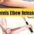 Tennis Elbow Muscle Release At Home