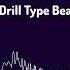 Instrumental Drill Type Beat Vox Sample 142 BPM