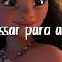 Moana Saber Quem Sou Letra PT BR Lyrics Lyricvideo Disneysongs Moana