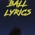 Eryn Martin Ball Lyrics