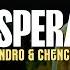 Rauw Alejandro Chencho Corleone Desesperados Video Letra Lyrics