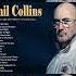 The Best Of Phil Collins Phil Collins Greatest Hits Full Album Best Soft Rock Songs Phil Collins