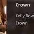 Kelly Rowland Crown