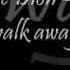 Céline Dion Just Walk Away Lyric Video