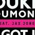 Duke Dumont Feat Jax Jones I Got You HQ