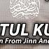 Ayatul Kursi Repeat 100 Times For Sleeping Ayatul Kursi آي ة ٱل ك ر س ي