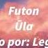 Lyrics Futon Ūla