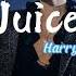 Harry Styles Juice Lizzo Cover Vietsub Lyrics