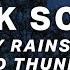 Powerful Rain And Thunder Sounds For Sleeping Black Screen Rainstorm Sleep Sounds