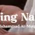 Wedding Nasheed Muhammad Al Muqit SpeedUp Slowed Reverb Arabic Nasheed Without Music