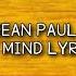 Daville Ft Sean Paul Always On My Mind Lyrics