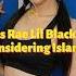 Is Rae Lil Black Converting To Islam Kaeasakura Raelilblack