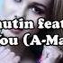 Anton Ishutin Feat Da Buzz Without You A Mase Remix
