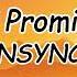 This I Promise You NSYNC Lyrics