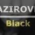 НОВИНКА GAZIROVKA Black Текст