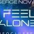 Serge Nova Neoclubber I Feel Alone New Disco Mix Extended Version VP Dj Duck