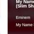 Eminem My Name Is Slim Shady Radio Edit My Name Is Single