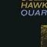 Colem A N H A W K I N S Q U A R T E T T O D A Y A N D N O W 1 9 6 3