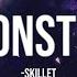 Skillet Monster Lyrics