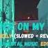YNW MELLY Murder On My Mind Slowed Reverb