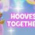 My Little Pony Make Your Mark Hooves Together Official Music Video MLP Song