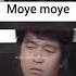 Moye Moye