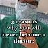 REASONS WHY YOU WILL NOT BE A DOCTOR Shorts