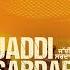 Suhe Bullan Waliye Video Song Sippy Gill Sawan Rupowali Jaddi Sardar Yellow Music