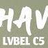 LVBEL C5 HAVHAVHAV Lyrics