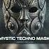 Mystic Techno Mask Viking Minimal Techno Mix