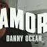 Danny Ocean AMOR Letra