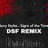 Harry Styles Signs Of The Times DSF Remix