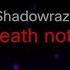 Shadowraze Death Note текст песни