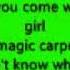 Steppenwolf Magic Carpet Ride Lyrics