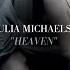 Julia Michaels Heaven Audio