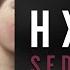 HXIST SEDUCTION