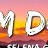 Rema Selena Gomez Calm Down Lyrics